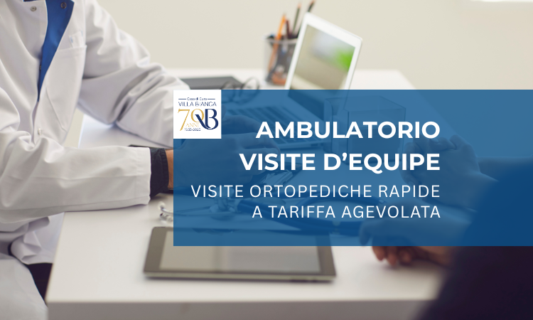 Visite d’Equipe: visite ortopediche rapide a tariffa agevolata